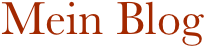 Mein Blog